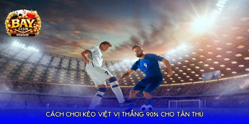 keo viet vi 69b52345a1f3c
